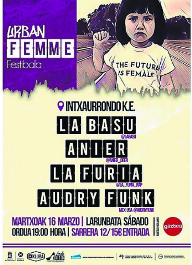 La Basu Anier La Furia Y Audry Funk Protagonizan El Estreno De Urban Femme Festibala El Diario Vasco