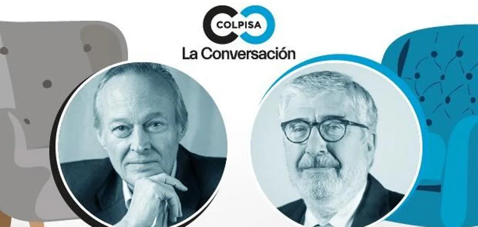 Josep Piqué and José Juan Ruiz, protagonists of Colpisa’s ‘The Conversation’